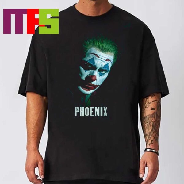 Posters Joaquin Phoenix For Joker 2 Folie A Deux Only In Theaters October 2nd Unisex Tee Shirt