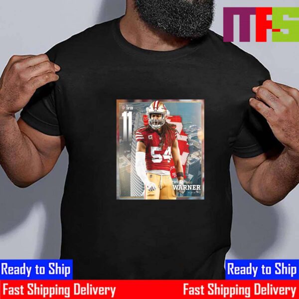 San Francisco 49ers Fred Warner Top 11 In The NFL Top 100 Essential T-Shirt