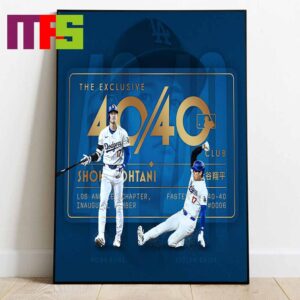 Shohei Ohtani Los Angeles Dodgers MLB 2024 The 6th Player History To Reach The 40 40 Club Home Decor Poster Canvas