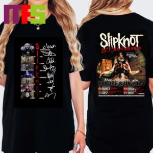 Slipknot Here Come The Pain Tour 2024 25th Anniversary Europe And UK 2024 Signature Two Sided T-Shirt Slipknot Here Come The Pain Tour 2024 25th Anniversary Europe And UK 2024 Signature Two Sided T-Shirt