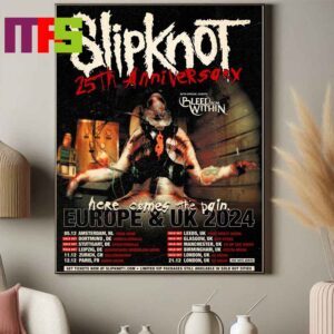 Slipknot Here Come The Pain Tour 2024 25th Anniversary Europe And UK 2024 Tour Date Home Decor Poster Canvas Slipknot Here Come The Pain Tour 2024 25th Anniversary Europe And UK 2024 Tour Date Home Decor Poster Canvas