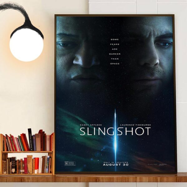 Some Fears Are Darker Than Space Slingshot With Starring Casey Affleck And Laurence Fishburne Official Poster Wall Decor Poster Canvas