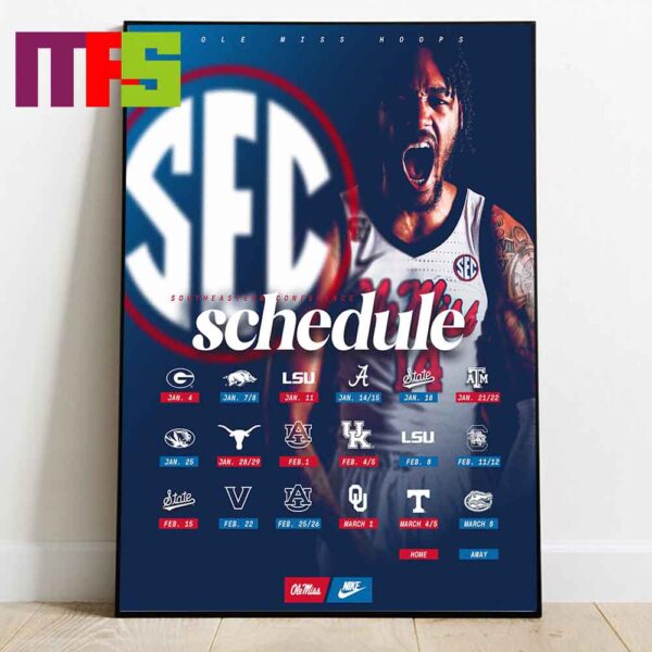 Southeastern Conference Schedule 2025 Ole Miss Hoops Calendars Home Decor Poster Canvas