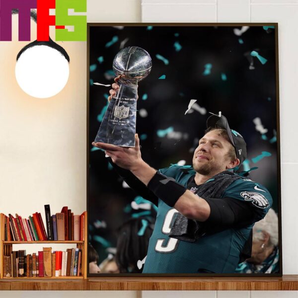 Super Bowl LII MVP Nick Foles Retire NFL As A Member Of The Philadelphia Eagles After An 11-Year Career Home Decor Poster Canvas