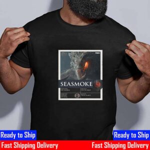 Team Black Seasmoke in House Of The Dragon Shirt