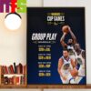 The 2024 Emirates NBA Cup Group Play Schedule Of Cleveland Cavaliers Home Decor Poster Canvas