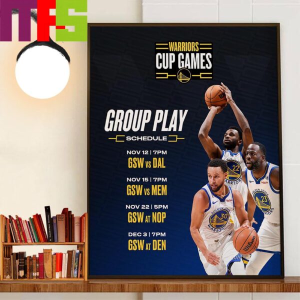 The 2024 Emirates NBA Cup Group Play Schedule Of Golden State Warriors Home Decor Poster Canvas