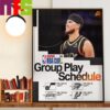 The 2024 Emirates NBA Cup Group Play Schedule Of Sacramento Kings Home Decor Poster Canvas