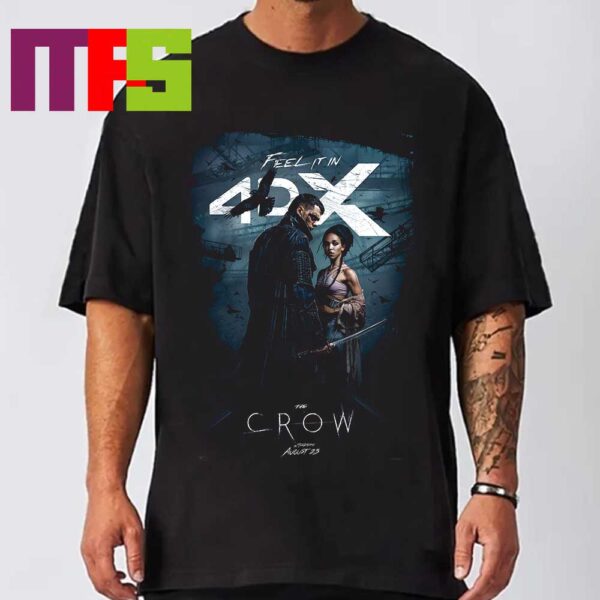 The Crow Movie 2024 Feel It In 4DX In Theaters On August 23 Classic T-Shirt