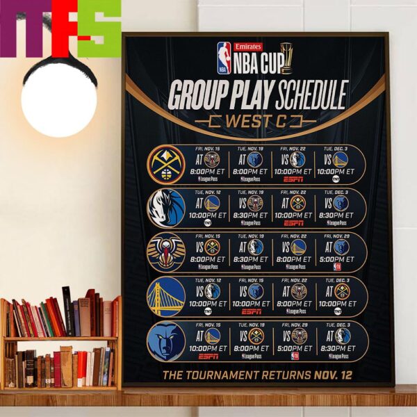 The Full Emirates NBA Cup 2024 West Group C Schedule Home Decor Poster Canvas