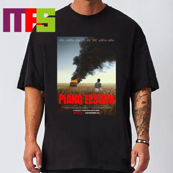 The Piano Lesson Directedr Malcolm Washington Starring Samuel L Jackson John David Washington In Theaters Novemer 2024 Classic T-Shirt