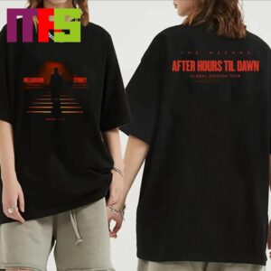 The Weeknd After Hours Til Dawn Global Stadium Tour 2024 Melbourne Sydney Two Sided T Shirt