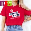 Uaw Trump Is A Scab Vote Harris Stand Up Speak Up Show Up Two Sided T-Shirt