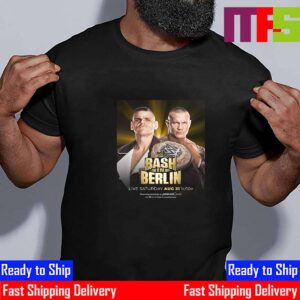 WWE Bash In Berlin Gunther Vs Randy Orton For World Heavyweight Championship Essential T-Shirt