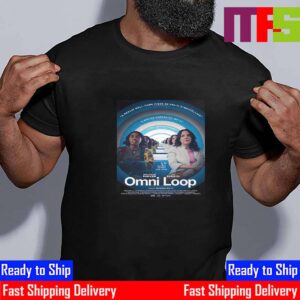 You Can Outrun Your Future A Quantum Physicist Omni Loop Of Sci-Fi Official Poster Unisex T-Shirt