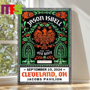 Jason Isbell And The 400 Unit At Jacobs Pavilion Nautica Tour Cleveland OH 2024 On September 10th Poster Decor