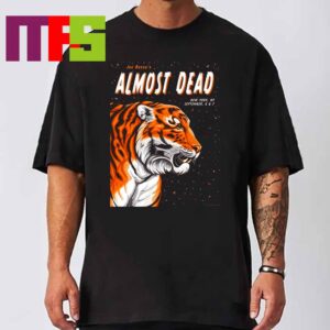 Joe Russos Almost Dead New York NY 2024 On September 6 7 Unisex T-Shirt