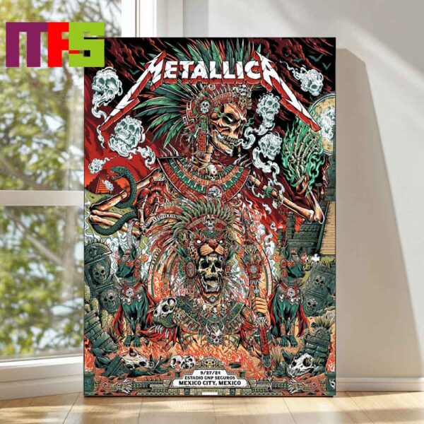 Metallica Estadio GNP Seguros M72 World Tour Mexico City 2024 On September 27th Home Decor Poster Canvas