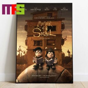 New Poster For Memoir Of A Snail 2024 Movie Come Out On Your Shell Home Decor Poster Canvas