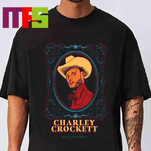 Official Charley Crockett Corpus Christi TX 2024 On September 8th At Selena Auditorium Unsiex T-Shirt