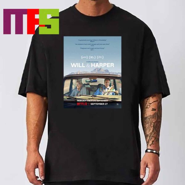 Official Poster For Will And Harper A Netflix Documentary 2024 In Select Theaters September 27th Classic T-Shirt