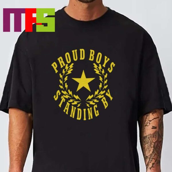 Proud Boys Standing By Essential T-Shirt