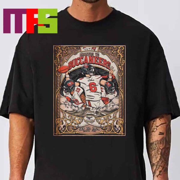 Tampa Bay Buccaneers Vs Denver Broncos NFL 2024 On September 22 Classic T-Shirt