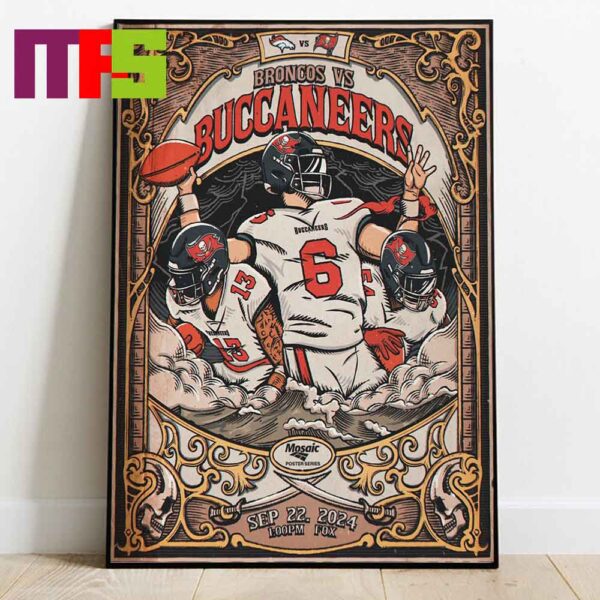 Tampa Bay Buccaneers Vs Denver Broncos NFL 2024 On September 22 Home Decor Poster Canvas