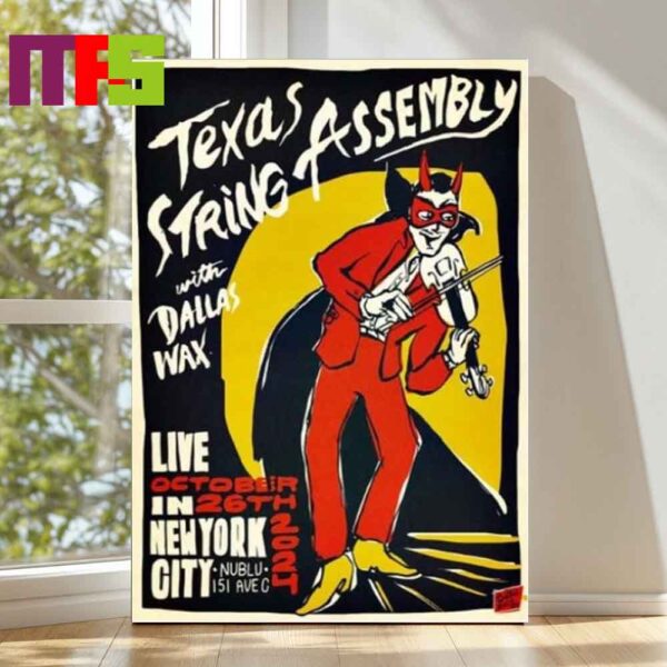 Texas String Assembly 2024 On October 26th Nublu 151 New York NY  Poster Decor