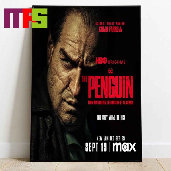 The Penguin HBO Original Series Next Chapter In The Batman Saga In September 19th 2024 Home Decor Poster Canvas