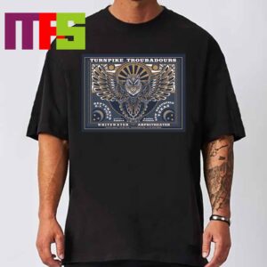 Turnpike Troubadours New Braunfels Texas 2024 Whitewater Amphitheater On September 6 And 7 Unisex T-Shirt