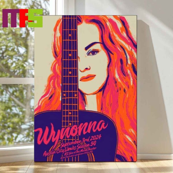 Wynonna Austin City Limits Season 50 The Moody Theater 2024 On September 3 Poster Decor