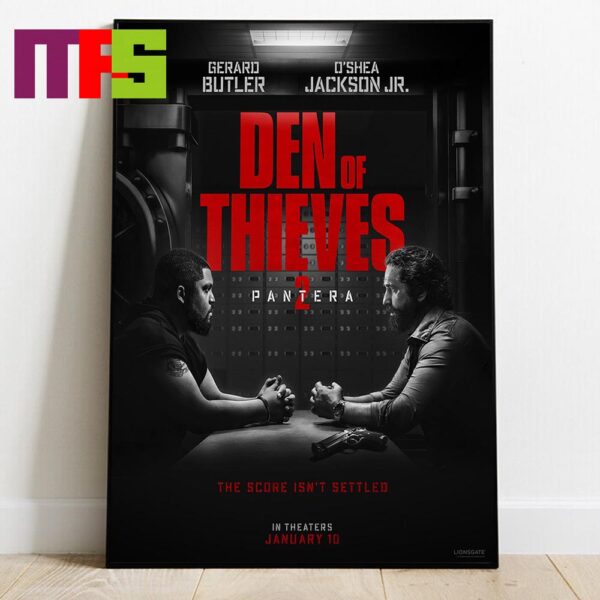 Den Of Thieves 2 Pantera The Score Isnt Settled Gerard Butler OShea Jackson Jr Home Decor Poster Canvas