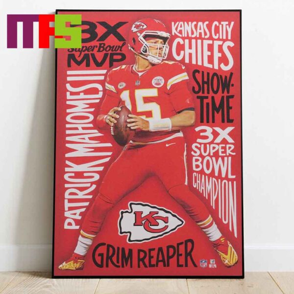 Kansas City Chiefs Patrick Mahomes NFL Winning Words Show Time 3X Super Bowl Champion Grim Reaper Home Decor Poster Canvas