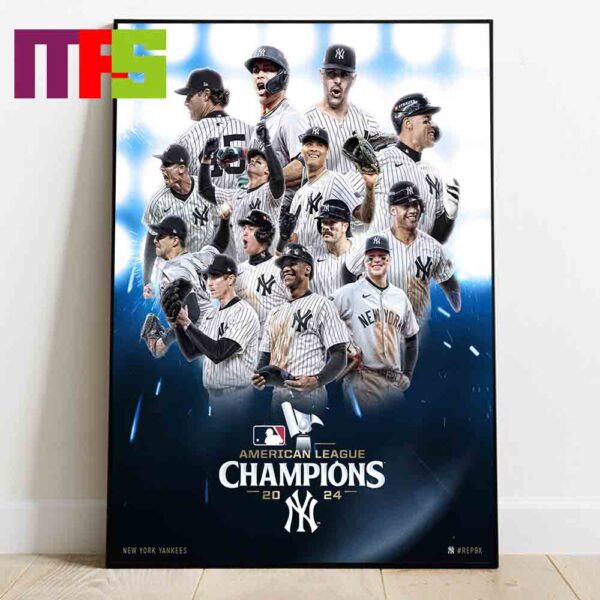 New York Yankees 2024 American League Champions ALCS Poster Decor