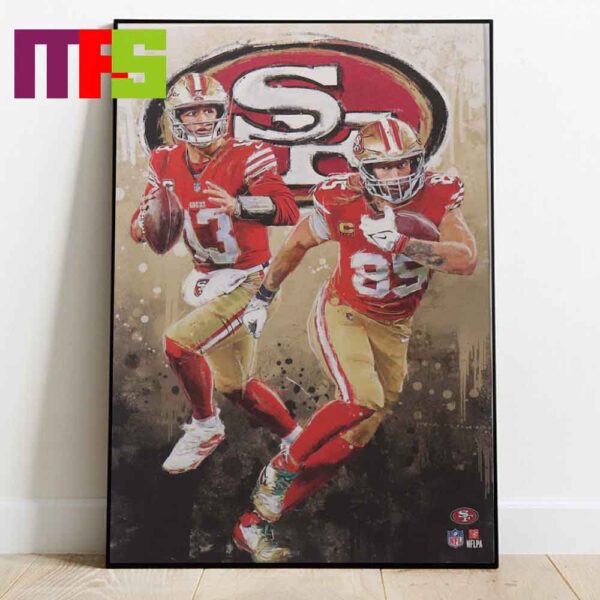 San Francisco 49ers Brock Purdy And George Kittle NFL Graffiti Home Decor Poster Canvas