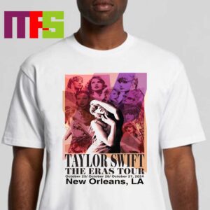 Taylor Swift New Orleans LA 2024 From October 25th To 27th The Eras Tour Essential T-Shirt