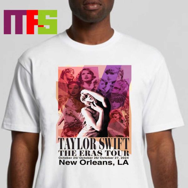 Taylor Swift New Orleans LA 2024 From October 25th To 27th The Eras Tour Essential T-Shirt