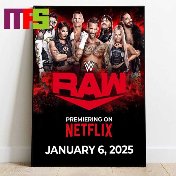 WWE Raw On Netflix January 6th 2025 CM Punk Rhea Ripley Liv Morgan Home Decor Poster Canvas