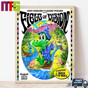 King Gizzard And The Lizard Wizard Presents Field Of Vision Camping And Rock N’Roll On August 15th-17th 2025 Wall Decor Canvas Poster King Gizzard And The Lizard Wizard Presents Field Of Vision Camping And Rock N’Roll On August 15th-17th 2025 Wall Decor Canvas Poster