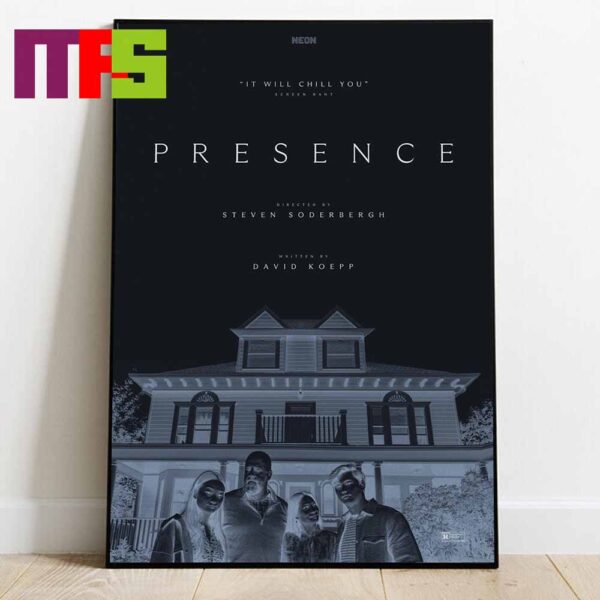 Presence Movie It Will Chill You Director Steven Soderbergh Home Decor Poster Canvas