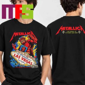 Metallica Light Burns Faster Las Vegas Nevada Oct 1&3 2026 Two Sided T-Shirt